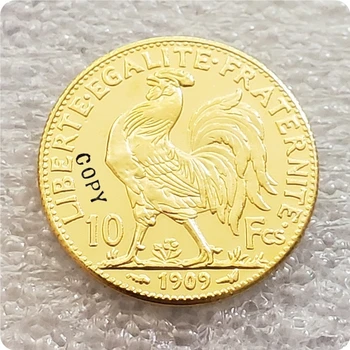 1899,1900,1909 France 10 Francs Copie Des Pièces De Monnaie