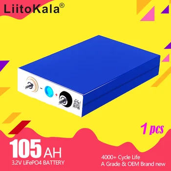 1PCS LiitoKala 3.2 v 90Ah 105h batterie LifePo4 de haute drain pour le bricolage 12V 24V Onduleur Solaire Véhicule Électrique c e voiturette de golf