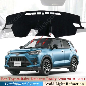 Coiffe de planche de bord tableau de Bord Tapis Tapis Pad pour Toyota Raize Daihatsu Rocky A200 2019~ 2021 Parasol Coussin de Voiture de Pare Accessoires